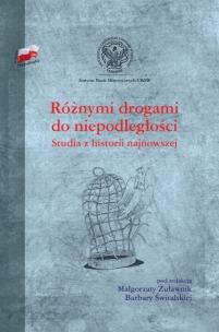 Opakowanie Różnymi drogami do niepodległości