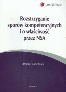 Okładka książki Rozstrzyganie sporów kompetencyjnych i o właściwość przez NSA