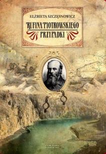 Okładka książki Rufina Piotrowskiego przypadki