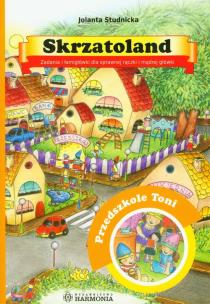 Okładka książki Skrzatoland Przedszkole Toni