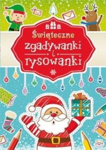 Okładka książki Świąteczne zgadywanki i rysowanki
