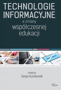 Okładka książki Technologie informacyjne a zmiany współczesnej...