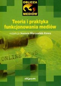 Opakowanie Teoria i praktyka funkcjonowania mediów