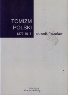 Opakowanie Tomizm polski 1879-1918 słownik filozofów
