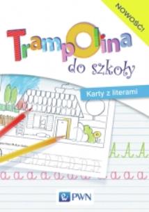 Okładka książki Trampolina do szkoły Karty z literami