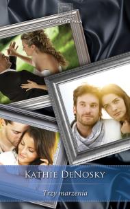 Okładka książki Trzy marzenia