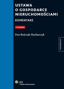 Okładka książki Ustawa o gospodarce nieruchomościami. Komentarz