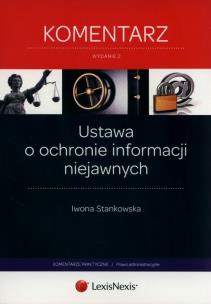 Okładka książki Ustawa o ochronie informacji niejawnych Komentarz