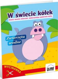 Okładka książki W świecie kółek - zwierzęta wodne