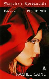 Okładka książki Wampiry z Morganville 6 Pojedynek