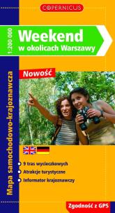 Opakowanie Weekend w okolicach Warszawy mapa samochodowo-krajoznawcza