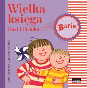 Okładka książki Wielka Księga Basi i Franka