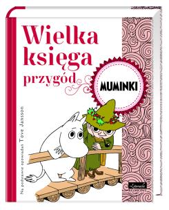 Okładka książki Wielka Księga Przygód. Muminki