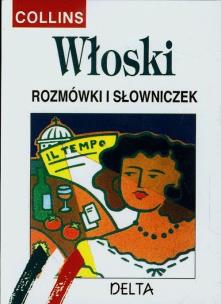 Okładka książki Włoski - rozmówki i słowniczek w.2014 COLLINS