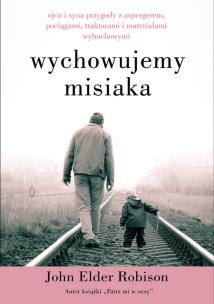 Okładka książki Wychowujemy Misiaka