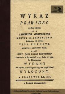 Okładka książki Wykaz prawideł podług których przy sądowych obdukcjach medycy lub chirurgowie dokładne tak zwane Visa Reperta spisywać i sporządzać mogą