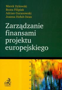 Okładka książki Zarządzanie finansami projektu europejskiego
