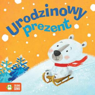 Okładka książki Zimowe bajeczki. Urodzinowy prezent