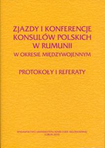 Opakowanie Zjazdy i konferencje konsulów polskich w Rumunii w okresie międzywojennym