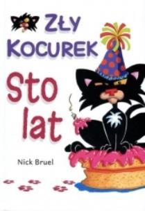 Okładka książki Zły kocurek. Sto lat