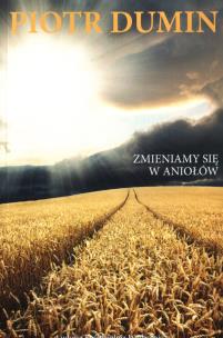 Okładka książki Zmieniamy się w aniołów