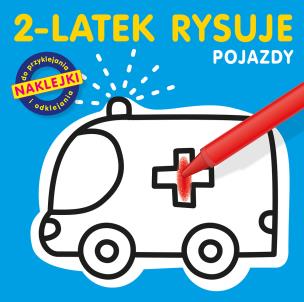 Okładka książki 2-latek rysuje. Pojazdy