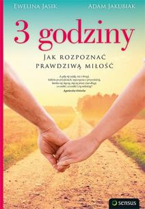 Okładka książki 3 godziny. Jak rozpoznać prawdziwą miłość