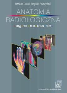 Okładka książki Anatomia radiologiczna