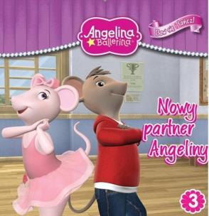 Okładka książki Angelina ballerina Baw się i tańcz 3 Nowy partner Angeliny