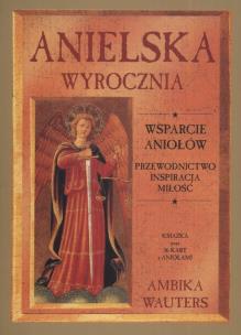 Okładka książki Anielska wyrocznia. Wsparcie Aniołów (+36 kart)