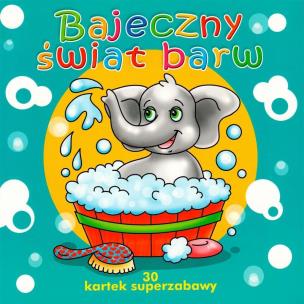 Okładka książki Bajeczny świat barw Kolorowanka