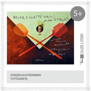 Okładka książki Bajka o starej babci i molu Zbyszku