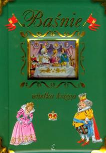 Okładka książki Baśnie. Wielka księga zielona