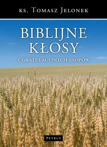 Okładka książki Biblijne kłosy z gratulacyjnych snopów