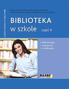 Okładka książki Biblioteka w szkole część 2