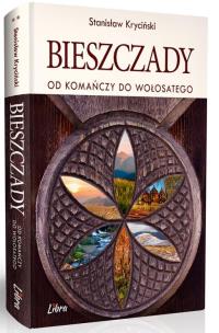 Okładka książki Bieszczady. Od Komańczy do Wołosatego
