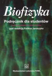 Okładka książki Biofizyka Podręcznik dla studentów