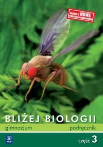 Okładka książki Biologia GIM Bliżej biologii 3 podr w.2011 WSIP
