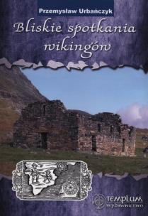 Okładka książki Bliskie spotkania wikingów