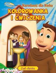 Okładka książki Brat Franciszek Narodzeni dla Nieba Kolorowanka i ćwiczenia