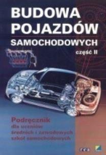 Okładka książki Budowa pojazdów samochodowych Podręcznik Część 2