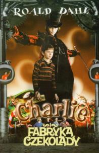 Okładka książki Charlie i fabryka czekolady