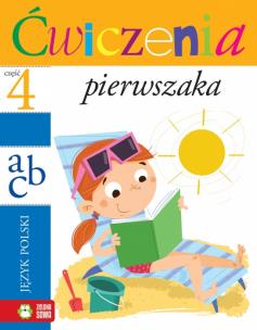 Okładka książki Ćwiczenia pierwszaka - część 4. Język polski