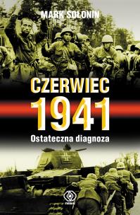 Okładka książki Czerwiec 1941. Ostateczna diagnoza