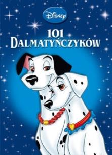 Okładka książki Disney - 101 dalmatyńczyków