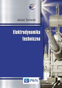 Okładka książki Elektrodynamika techniczna