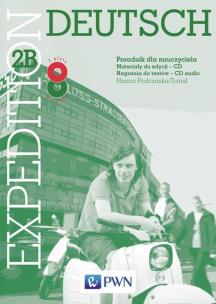 Okładka książki Expedition Deutsch 2B Poradnik dla nauczyciela z płytą CD i CDROM