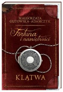 Okładka książki Fortuna i namiętności. Klątwa