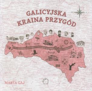 Okładka książki Galicyjska kraina przygód