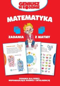 Okładka książki Geniusz w rodzinie. Matematyka. Zadania z matmy